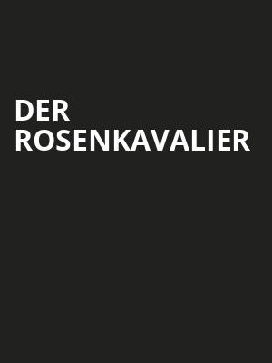 Der Rosenkavalier at Royal Opera House